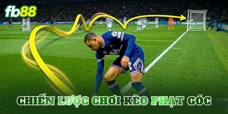 Chiến lược chơi kèo phạt góc