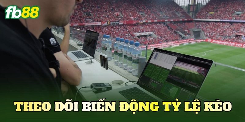 Theo Dõi Biến Động Tỷ Lệ Kèo Và Cách Đọc Dữ Liệu 1 theo doi bien dong ty le keo