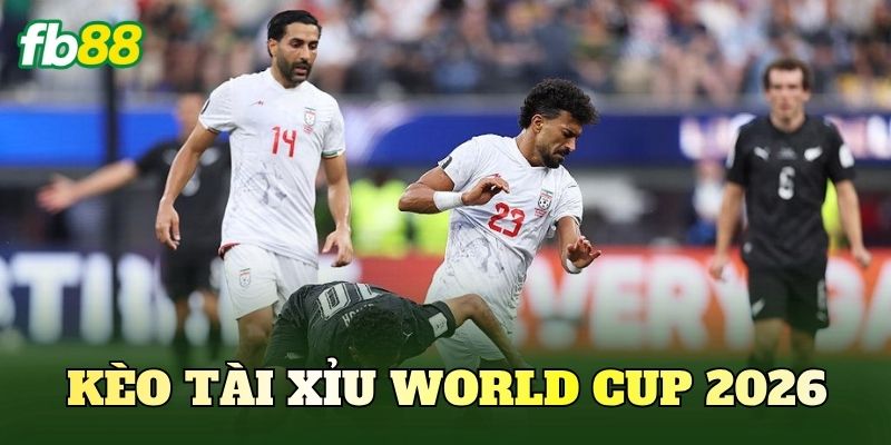 Kèo Tài Xỉu World Cup 2026: Góc Nhìn Phân Tích Bàn Thắng 1 Kèo Tài Xỉu World Cup 2026